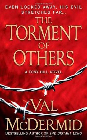 [Tony Hill & Carol Jordan 04] • The Torment of Others